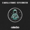 DJ Marika, Al-Fernandez - Deeper Connection