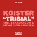 Koister - Tribial