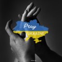 Masha 18 - Pray for Ukraine