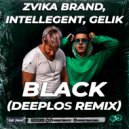 Zvika Brand, INtellegent, GELIK - Black (Deeplos Radio Edit)