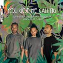 Sunnery James & Ryan Marciano x YAX.X Ft. SABRI - You Got Me Calling (Extended Mix)