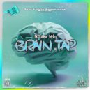 Wicked Wes - Brain Tap