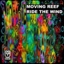 Moving Reef - Monkey In The Middle