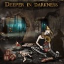 3.14 - Deeper in Darkness