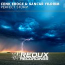 Cenk Eroge & Sancar Yildirim - Perfect Storm (Original Mix)