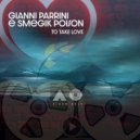 Gianni Parrini & Smegik Poison - To Take Love