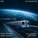 Denis Efremov - Silent Ascent (Original Mix)