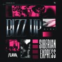Siberian Express - Bizz Up