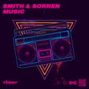 Smith & Sorren - Music