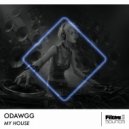 Odawgg - My House