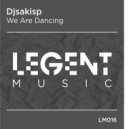 Djsakisp - We Are Dancing