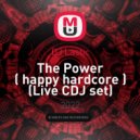 DJ Lastic - The Power ( happy hardcore ) (Live CDJ set)