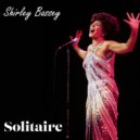 Shirley Bassey - He's Out Of My Life