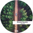 Khaled Roshdy - Eyes To The Skies