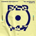 Andrew McCarthy - My Bassline Part 2