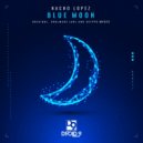 Nacho Lopez - Blue Moon