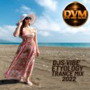 Djs Vibe - Etyology Trance Mix 2022