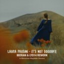 Laura Pausini - It's Not Goodbye