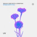 Sean & Dee, JOSEFINA - Stand With You