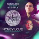 Arnaud D Ft. MissFly - Honey Love