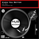 Jay Mav - Know You Better