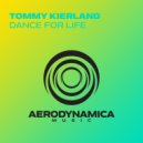 Tommy Kierland - Dance For Life