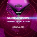 Dante & Spyndl - Cosmic Revelation