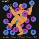 Addict Disc - West Coast