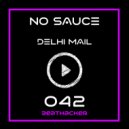 No Sauce - Delhi Mail