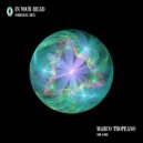 Marco Tropeano - In Your Head (Original Mix)
