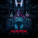 Mutilator - F#ck The Haters