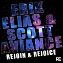 Erik Elias & Scott Aviance - Rejoin & Rejoice (Nick Harvey Remix)