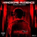 Handsome Audience - It's not possible