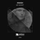 Anash - My Heart