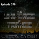 Jezdom - The Universe of Trance 079 (1Mix Radio #021) [17.06.2022]