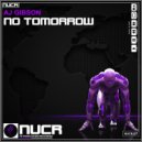 AJ Gibson - No Tomorrow (Radio Edit)