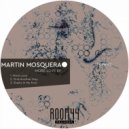 MARTIN MOSQUERA - Find Another Way (Original Mix)