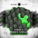 STRIKZ & Marco Ginelli - Back To Reality