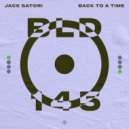 Jack Satori - Back To A Time