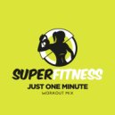 SuperFitness - Just One Minute