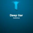 Cat&Cow - Deep liar (Original Mix)