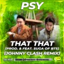Psy - That That (prod. & feat. SUGA of BTS)