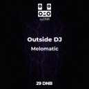 Outside DJ - Melomatic
