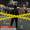 Nu Mood & Emilio Silva Bedmar & Fabio Rotondo - Le Forze Del Disordine (feat. Emilio Silva Bedmar & Fabio Rotondo) ()