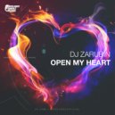 Dj Zarubin - Open My Heart