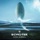 Echotek - New Signal