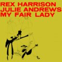 Rex Harrison - I've Grown Accustomed to Her Face