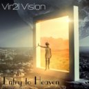 Vir2l Vision & Benya - Entry To Heaven