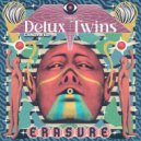 Delux Twins - Run That Shh