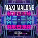 Maxi Malone - Utopia